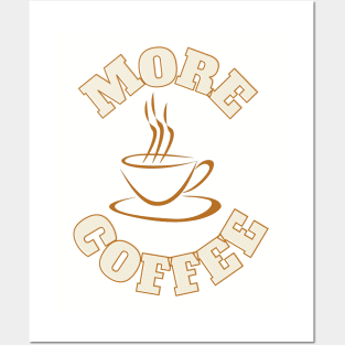 More coffee Posters and Art